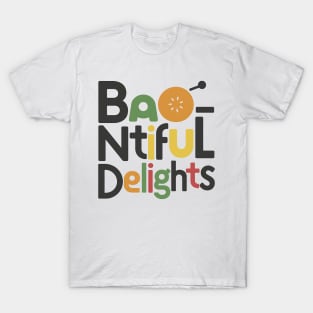 Bao - Ntiful Delights T-Shirt